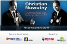 Care sunt temele pe care le-ati dori abordate de Christian Nowotny?